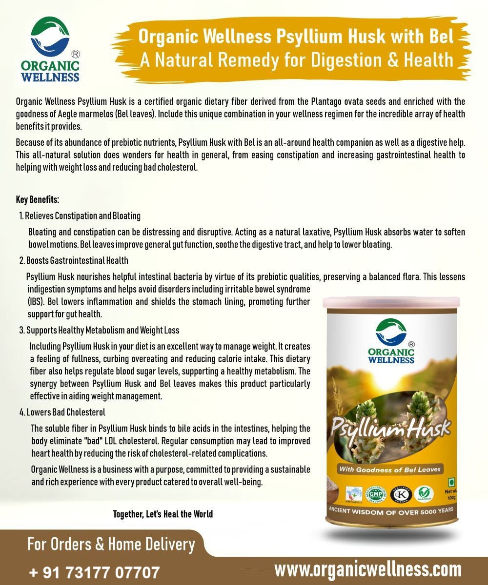 Organic Wellness Psyllium Husk (Isabgol) Powder – 100g
